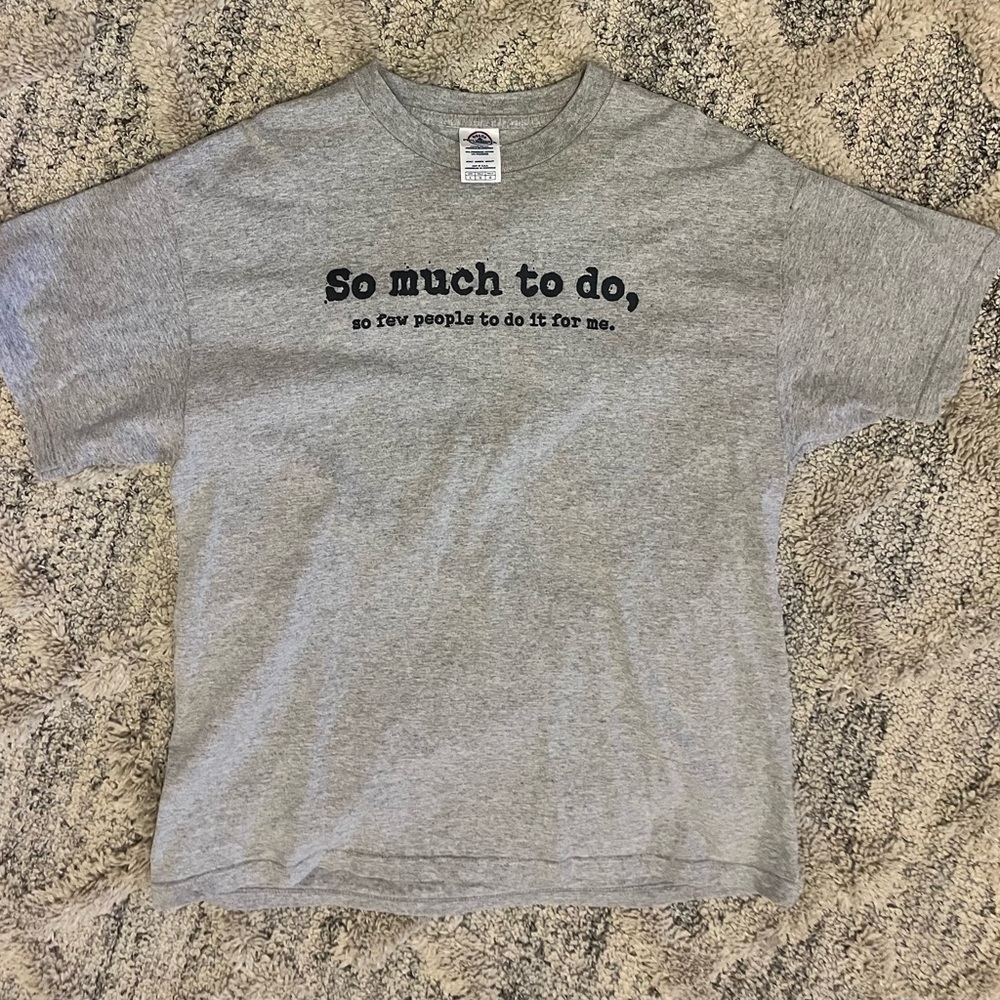 Men’s Grey 'so much to do, so little time' tee #delta #deltaproweight size Large